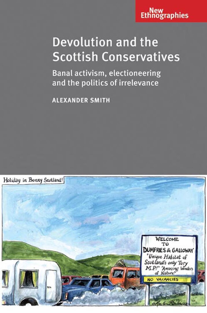 Cover image for Devolution and the Scottish Conservatives ISBN 9780719079696